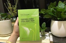 'Chung cuộc của giáo dục' xác định lại giá trị của nhà trường