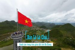 Sức sống mới ở bản Lô Lô Chải