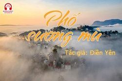 Đọc truyện đêm khuya: Phố sương mù