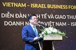 Việt Nam - Israel thắt chặt hợp tác kinh tế thương mại