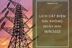 Lịch cắt điện Hải Phòng ngày mai 18/8 mới nhất