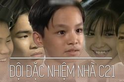 Dàn diễn viên nhí của 'Đội đặc nhiệm nhà C21' giờ ra sao?