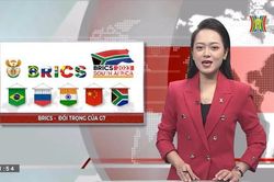 Brics - Đối trọng của G7 | Nhìn ra thế giới | 21/08/2023