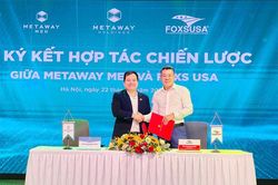 Metaway Holdings tăng cường hợp tác chiến lược, nâng tầm chất lượng cuộc sống