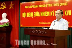 Bế mạc Hội nghị giữa nhiệm kỳ Ban Chấp hành Đảng bộ tỉnh khóa XVII