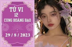 Tử vi vui 12 cung hoàng đạo ngày 29/8: Bạch Dương tiêu cực, Song Tử thuận lợi