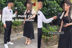 Nuôi con 1 tháng hết 35 triệu, mẹ trẻ gây tranh cãi 1 khoản tiền vô lý
