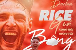Declan Rice: Gạo giã xong rồi trắng tựa bông