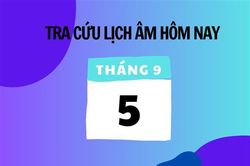 Xem lịch âm hôm nay 5/9 và ngày mai