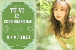 Tử vi vui 12 cung hoàng đạo ngày 8/9: Nhân Mã tích cực, Kim Ngưu khó khăn