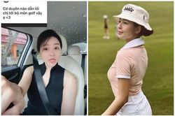 Trâm Anh thay đổi quan điểm sau phát ngôn 'chơi golf kiếm đại gia'