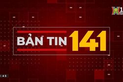 Bản tin 141 | 12/09/2023