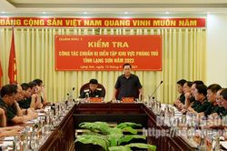 Quân khu 1 kiểm tra công tác chuẩn bị diễn tập khu vực phòng thủ tỉnh Lạng Sơn năm 2023