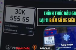Chính thức đấu giá lại 11 biển số xe siêu đẹp