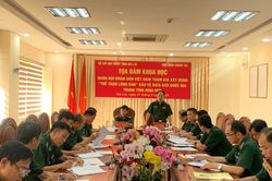 Tọa đàm 'Quân đội Nhân dân Việt Nam tham gia xây dựng 'Thế trận lòng dân' bảo vệ biên giới quốc gia trong tình hình mới'