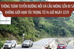 Lưu thông toàn tuyến đường nối và cầu Móng Sến đi Sa Pa không giới hạn tải trọng từ 14 giờ ngày 22/9