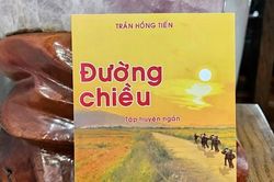 Giới thiệu tác phẩm 'Đường chiều' của nhà văn Trần Hồng Tiến