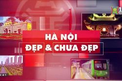 Hà Nội đẹp và chưa đẹp| 29/9/2023
