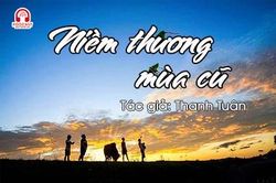 Tản văn hay: Niềm thương mùa cũ