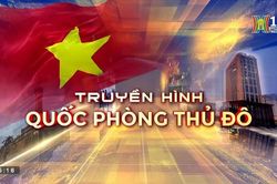 Truyền hình Quốc phòng Thủ đô | 1/10/2023