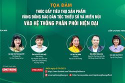 Thúc đẩy tiêu thụ sản phẩm vùng đồng bào dân tộc thiểu số và miền núi vào hệ thống phân phối hiện đại