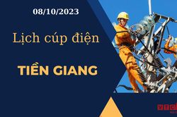 Lịch cúp điện hôm nay ngày 08/10/2023 tại Tiền Giang