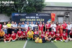 Bế mạc Giải bóng đá Cúp Doanh nhân Nghệ An lần thứ nhất