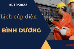 Lịch cúp điện hôm nay ngày 10/10/2023 tại Bình Dương