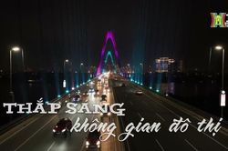 Thắp sáng không gian đô thị| Nhịp sống Hà Nội| 11/10/2023