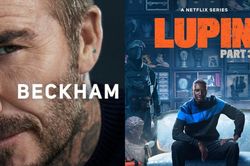 Phim 'Beckham' và 'Lupin' bùng nổ trên Netflix toàn cầu