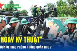 'Ngày kỹ thuật' ở đơn vị pháo phòng không Quân khu 7