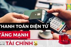 Bản tin Kinh tế Tài chính | 15/10/2023