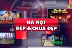 Hà Nội đẹp và chưa đẹp | 16/10/2023