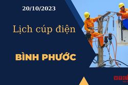 Lịch cúp điện hôm nay tại Bình Phước ngày 20/10/2023