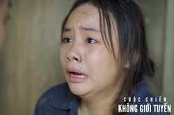 Cuộc Chiến Không Giới Tuyến tập 29: Chà (Hồng Nhung) bị kẻ xấu làm nhục?