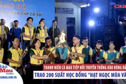 Thanh niên Cà Mau tiếp nối truyền thống hào hùng dân tộc