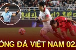 Tin nóng bóng đá Việt tối 2/11: Trọng tài Qatar bắt trận Việt Nam gặp Iraq, CLB Viettel và CLB TP.HCM bị phạt