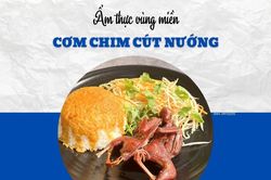 Trưa nay ăn gì: Bữa trưa lạ miệng cùng cơm chim cút nướng