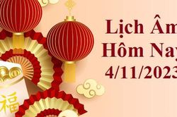 Lịch âm 4/11 - Âm lịch hôm nay 4/11 - Lịch vạn niên ngày 4/11/2023