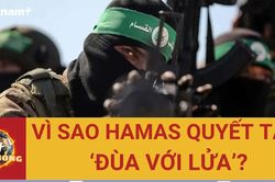 8 phút Điểm nóng: Vì sao Hamas đang đùa với lửa?