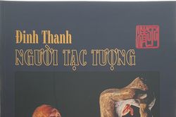 'Triển lãm lưu động' của Nhà điêu khắc Đinh Thanh