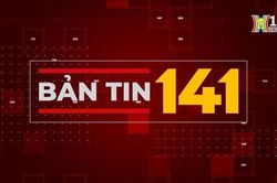 Bản tin 141 | 07/11/2023