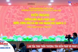 Lan tỏa tinh thần thượng tôn Hiến pháp và Pháp luật