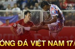 Tin nóng bóng đá Việt sáng 17/11: Văn Toàn tiết lộ chấn thương, ĐT Việt Nam tăng 2 bậc