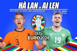 Nhận định bóng đá Hà Lan vs Ireland, vòng loại EURO 2024 (2h45 hôm nay 19/11)