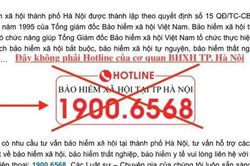 Giả mạo đường dây nóng của Bảo hiểm Xã hội Hà Nội