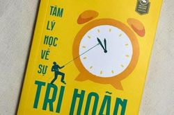 Thoát khỏi sức ỳ của bản thân nhờ 'Tâm lý học về sự trì hoãn'