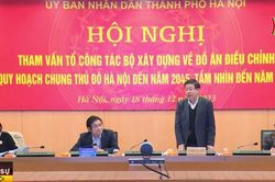 Tham vấn để hoàn thiện Điều chỉnh quy hoạch chung Thủ đô