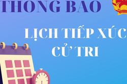 Lịch tiếp xúc cử tri của đại biểu HĐND TP Hà Nội (đợt 2)