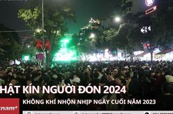 Phố đi bộ Hồ Gươm chật kín người chờ đón năm mới 2024